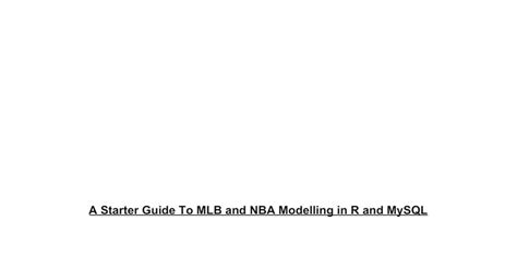 My Guide On Starting an MLB + NBA Model From Scratch .